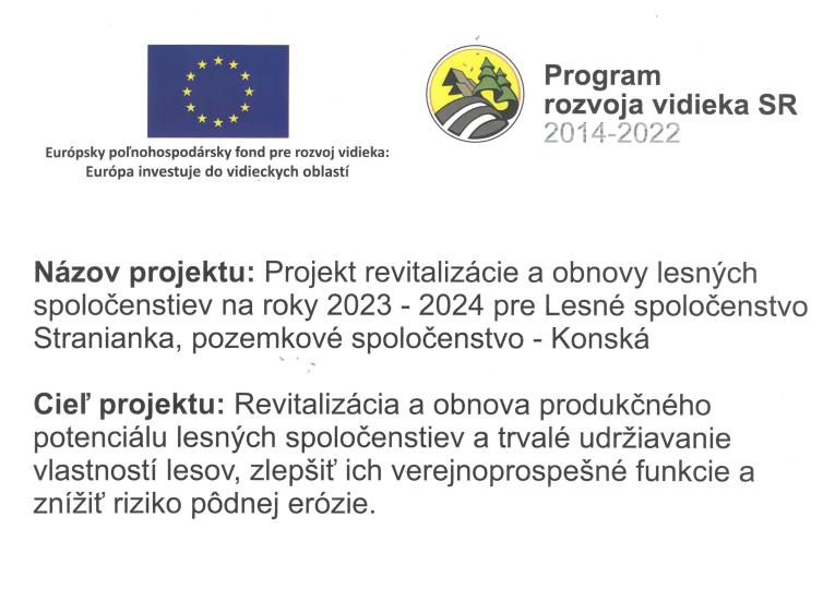 Projekt Les. spoločenstva Stranianka, pozemk. spoločenstva Konská