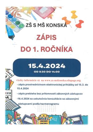 Zápis do 1. ročníka ZŠ  dňa 15.04.2024
