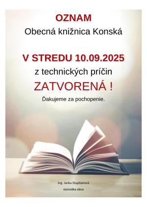 Oznam Obecná knižnica Konská - v stredu 10.09.2025 ZATVORENÁ !